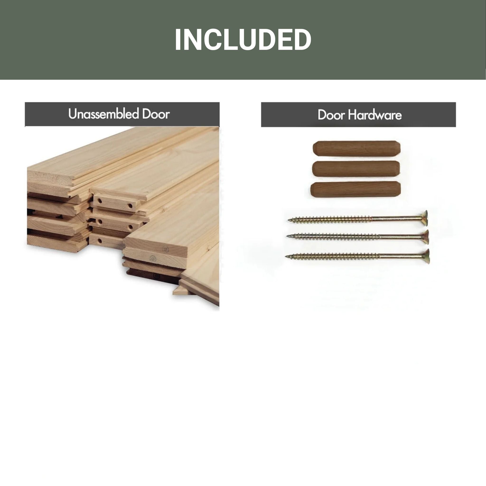 Unassembled door and door hardware components on a white background with 'INCLUDED' text at the top.