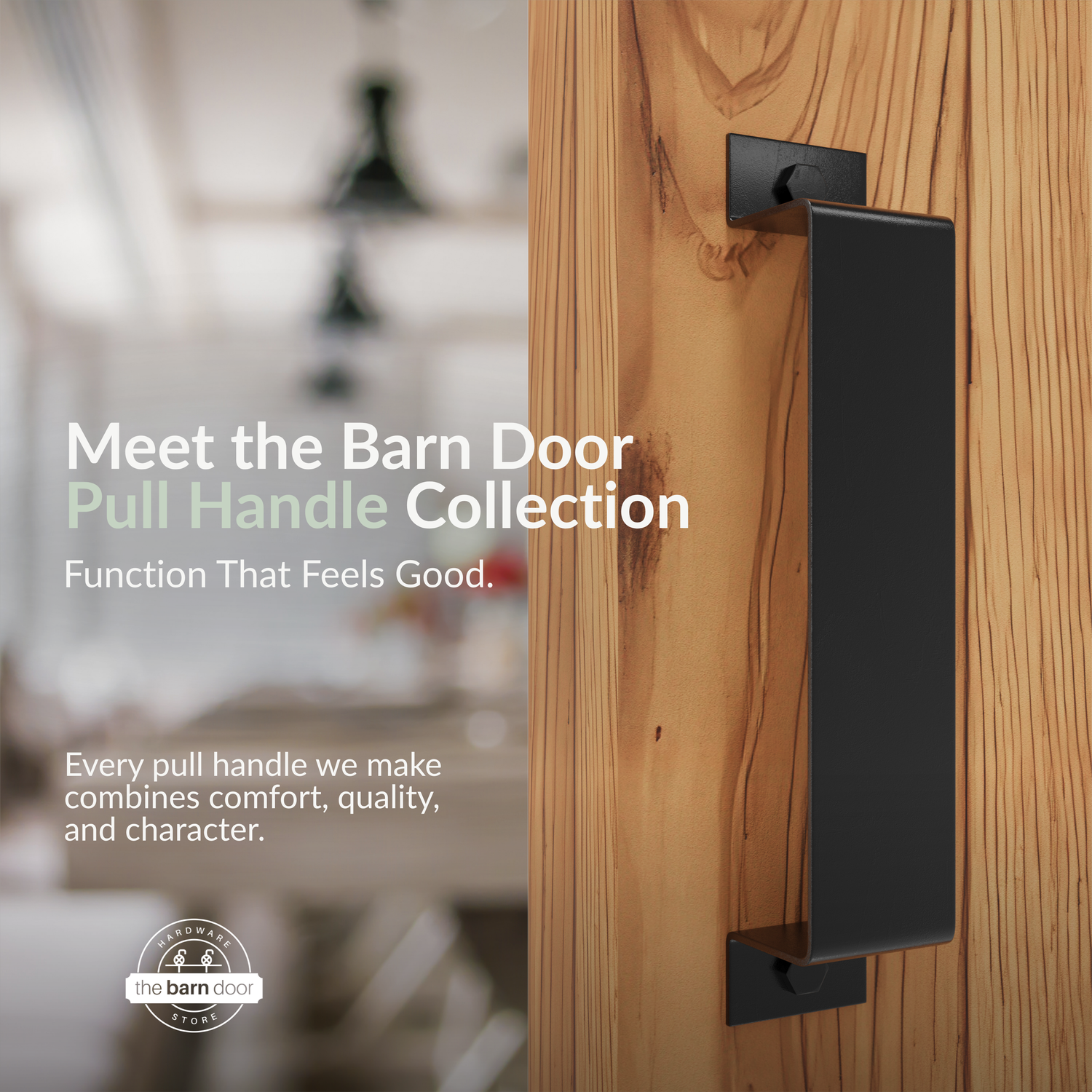 Close-up of a large, black, rectangular barn door pull handle on a light wood door. Text reads, "Meet the Barn Door Pull Handle Collection. Function That Feels Good. Every pull handle we make combines comfort, quality, and character."