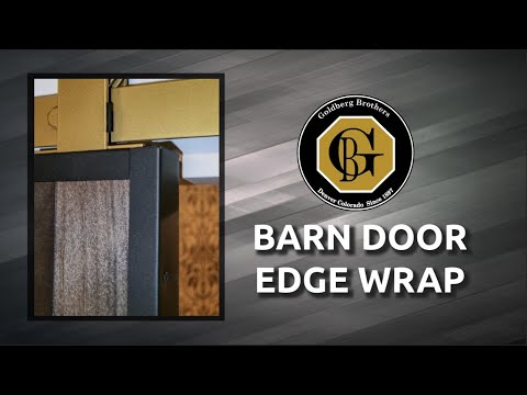 Barn door edge wrap how to from Goldberg Brothers